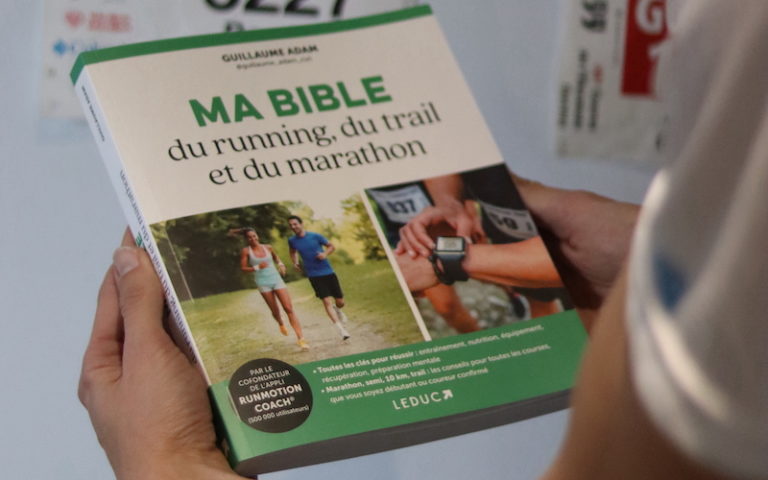 "Ma Bible du Running, du Trail et du Marathon" par Guillaume Adam : le Guide pour tous les coureurs